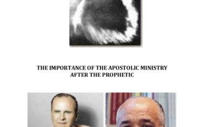 L’Importance du ministère apostolique après le prophétique